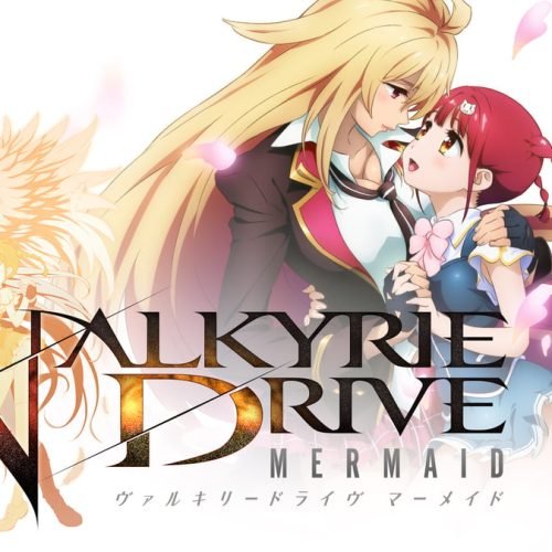 Valkyrie Drive: Mermaid – A Daring Adventure Full of Action